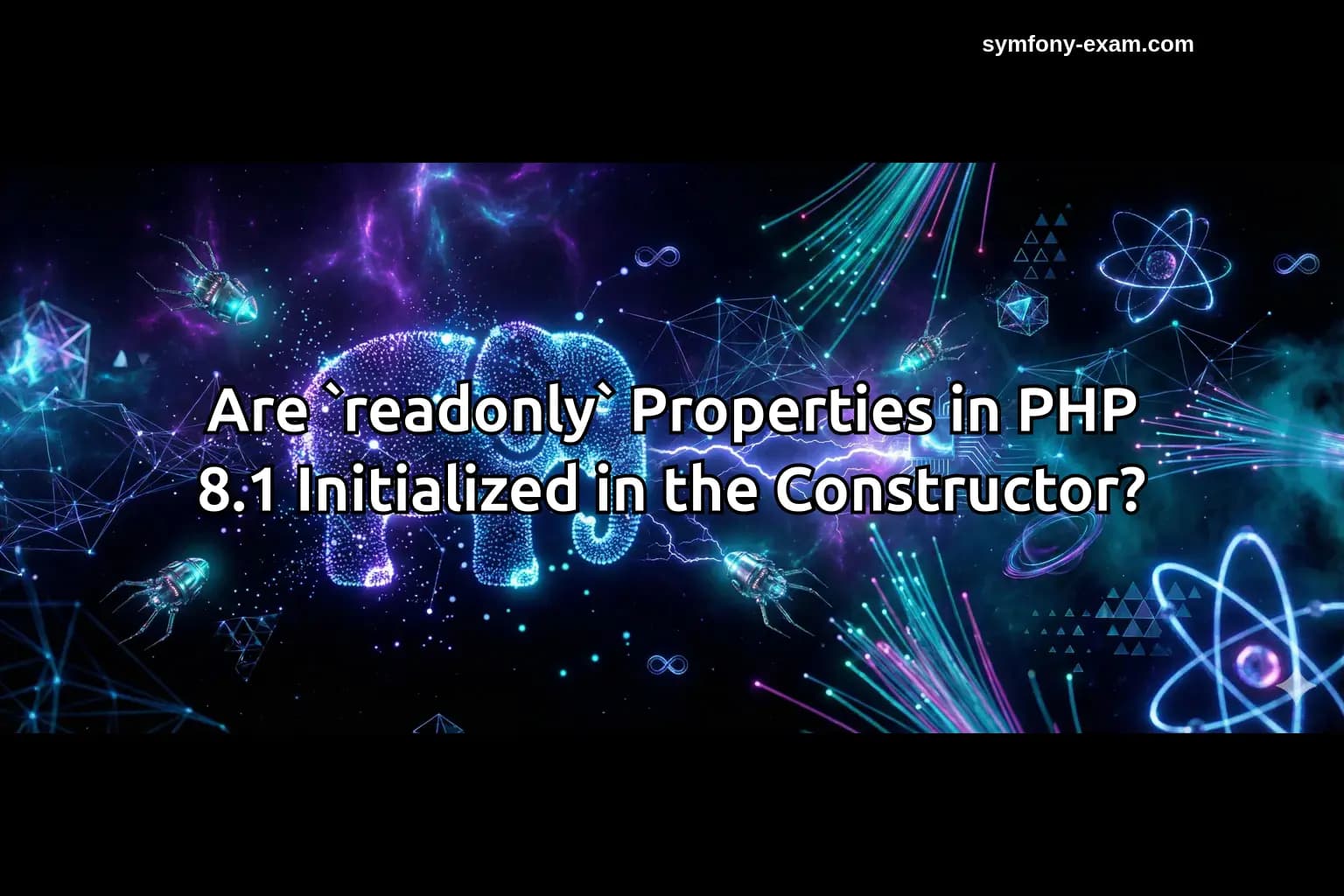 Are `readonly` Properties in PHP 8.1 Initialized in the Constructor?