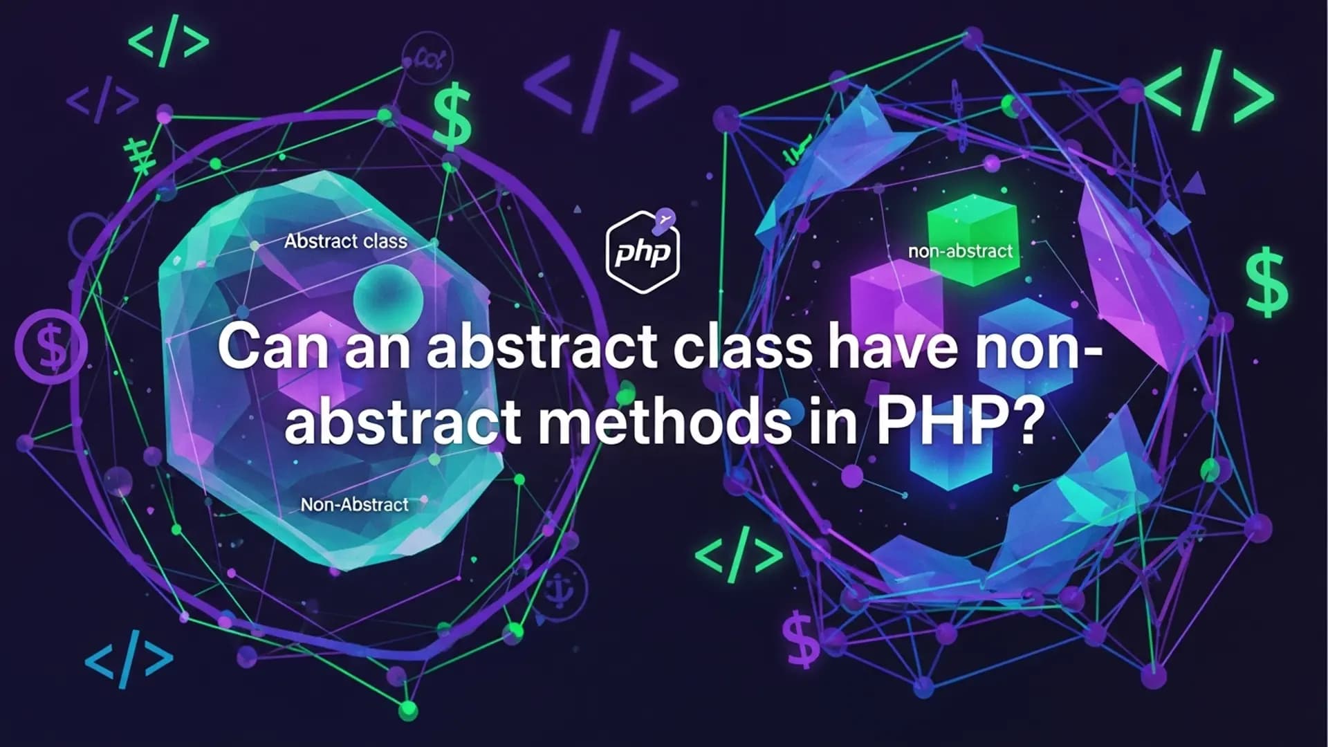 Can an abstract class have non-abstract methods in PHP?
