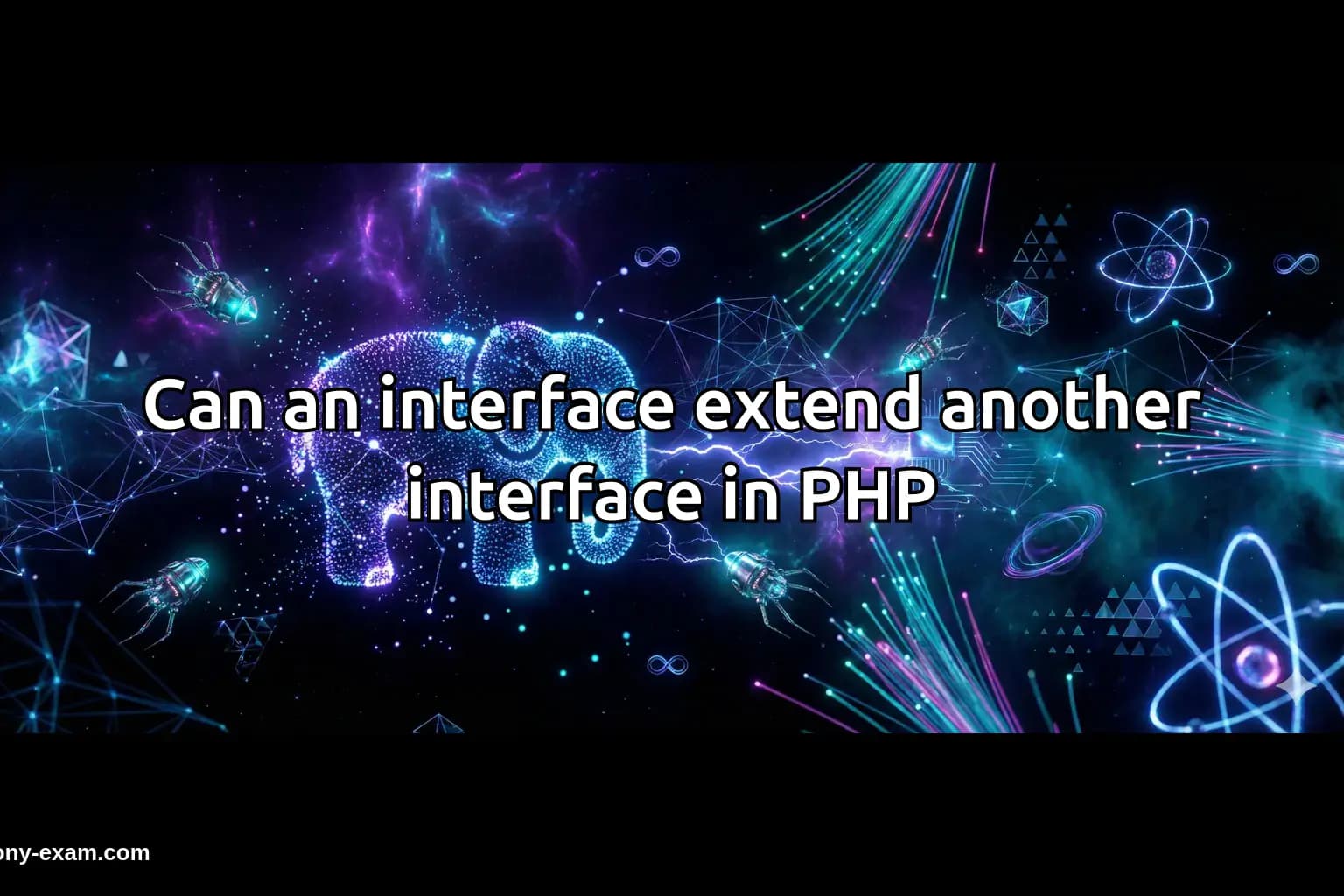 Can an interface extend another interface in PHP