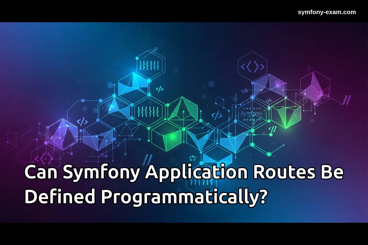 Can Symfony Application Routes Be Defined Programmatically?