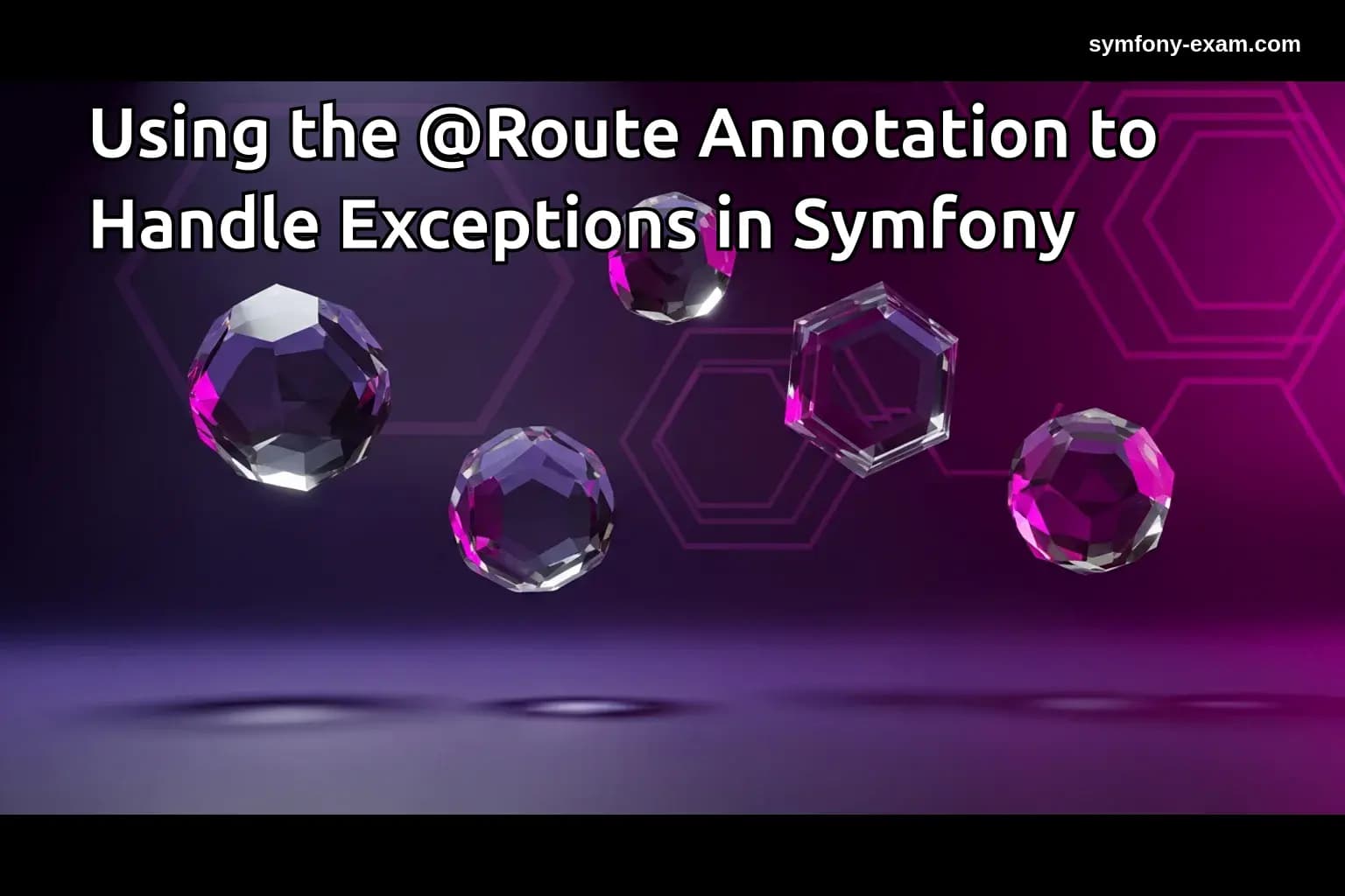 Using the @Route Annotation to Handle Exceptions in Symfony