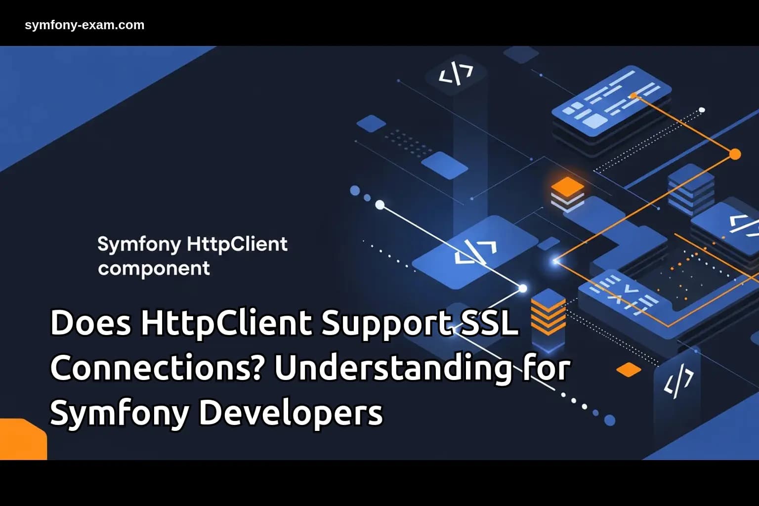 Symfony HttpClient: Mastering SSL for Certification