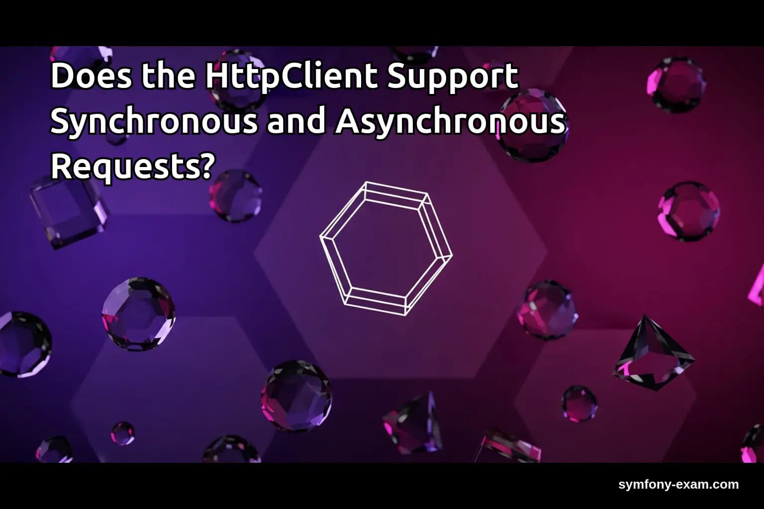 Symfony HttpClient: Sync vs Async Requests Explained