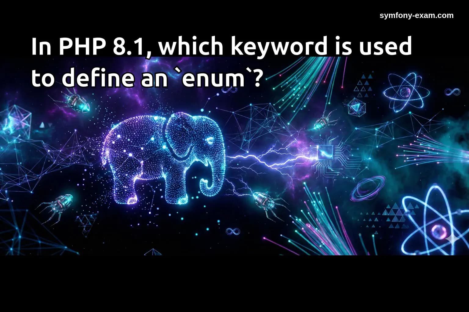 In PHP 8.1, which keyword is used to define an `enum`?