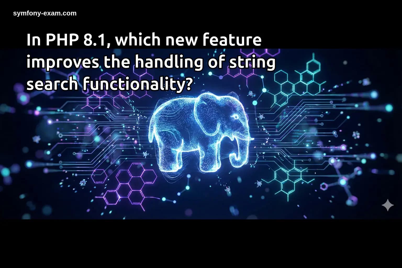 In PHP 8.1, which new feature improves the handling of string search functionality?