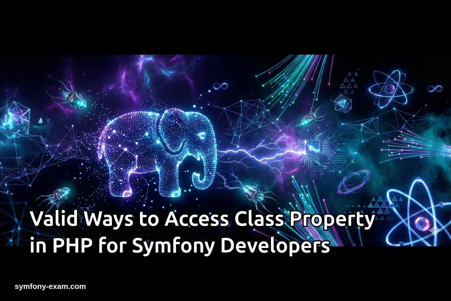 Valid Ways to Access Class Property in PHP for Symfony Developers