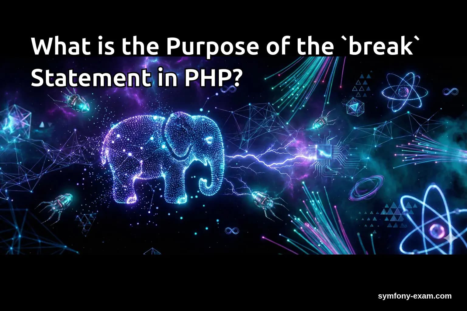 What is the Purpose of the `break` Statement in PHP?