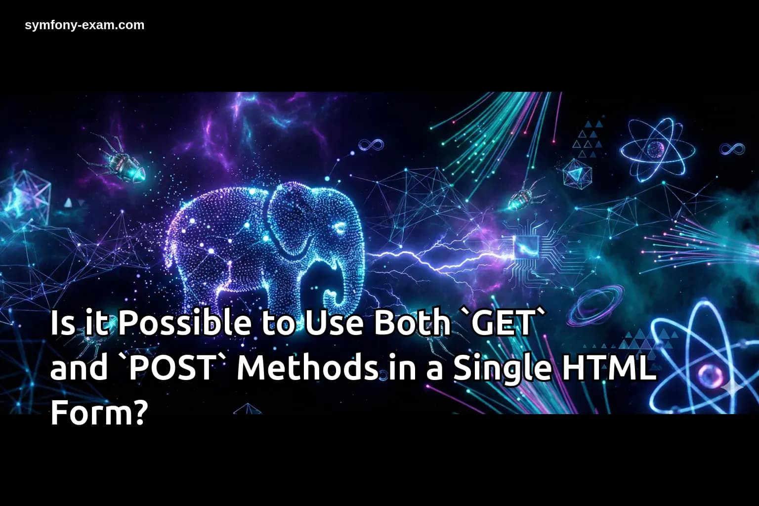 Is it Possible to Use Both `GET` and `POST` Methods in a Single HTML Form?