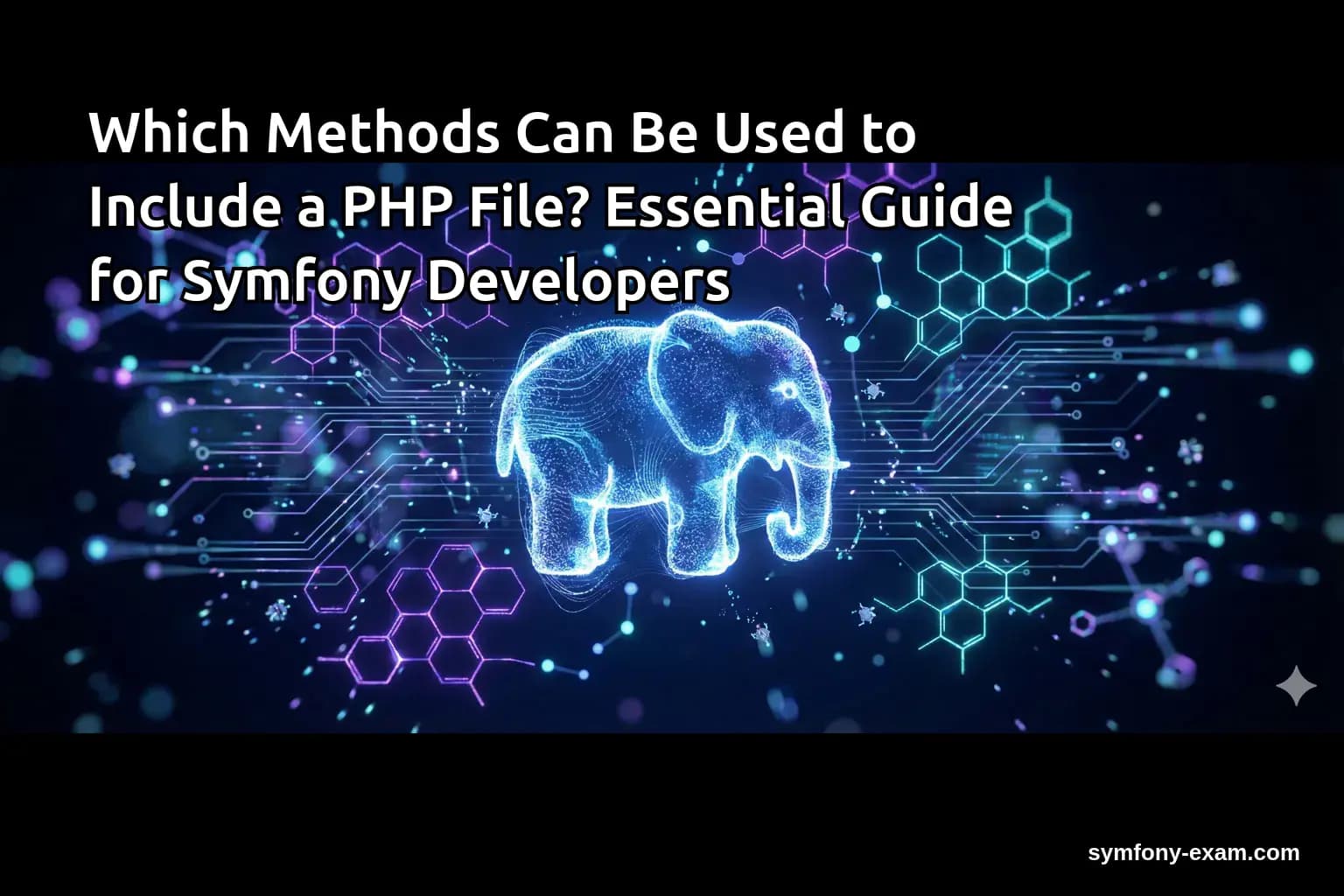 Which Methods Can Be Used to Include a PHP File? Essential Guide for Symfony Developers