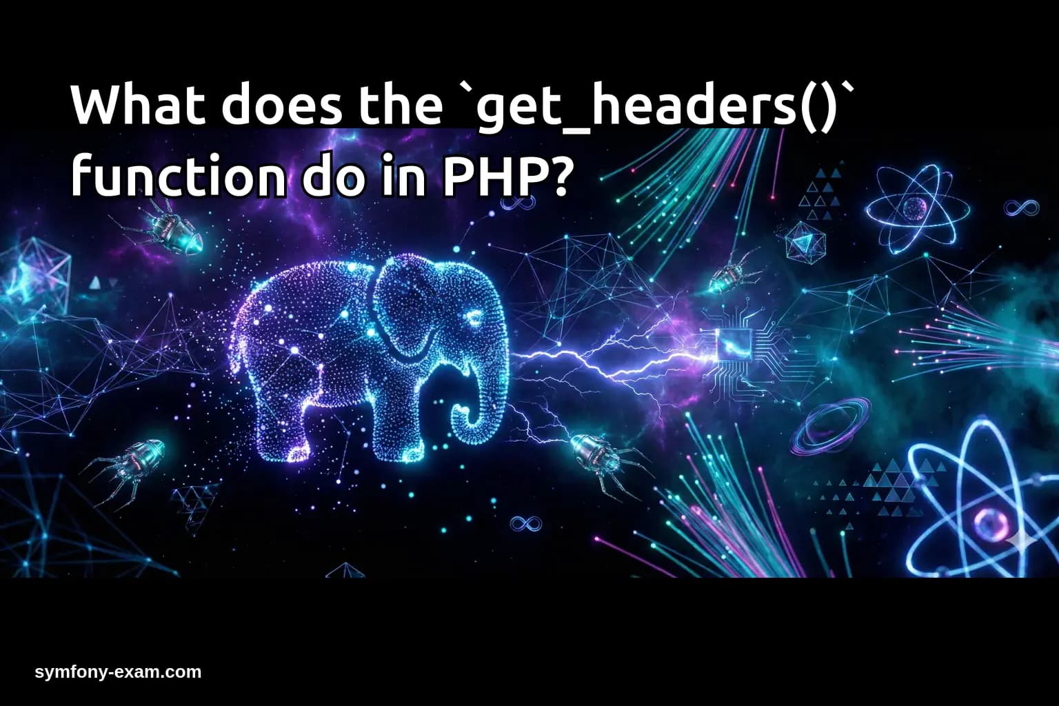 What does the `get_headers()` function do in PHP?