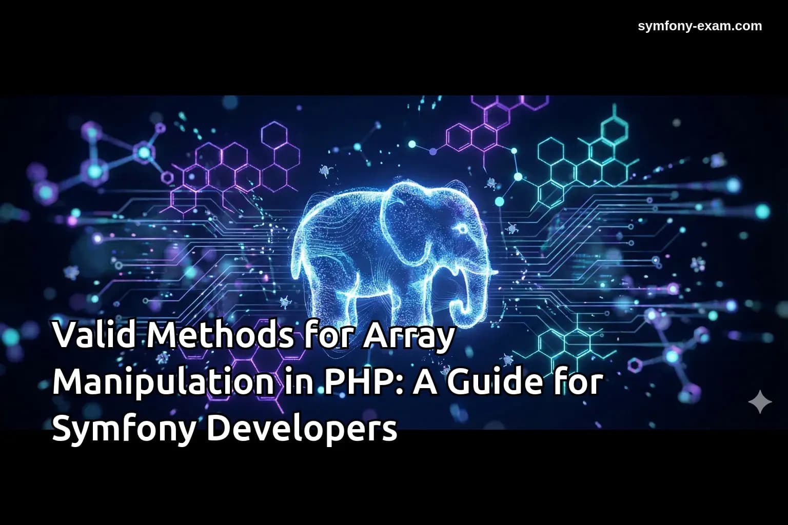 Valid Methods for Array Manipulation in PHP: A Guide for Symfony Developers