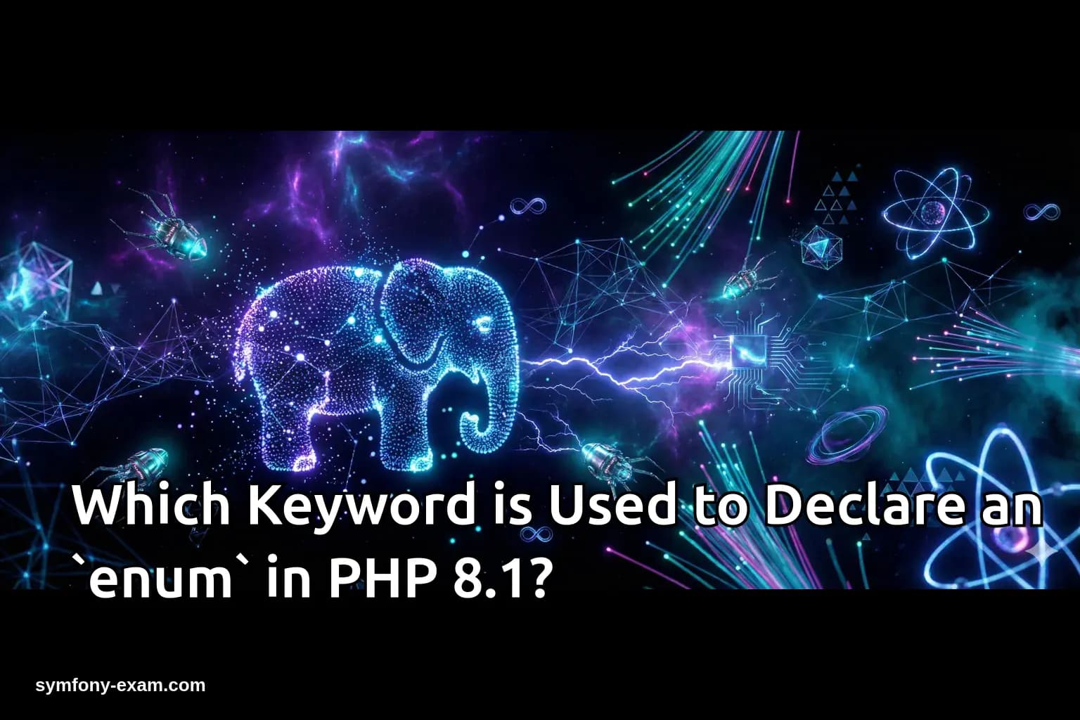 Which Keyword is Used to Declare an `enum` in PHP 8.1?