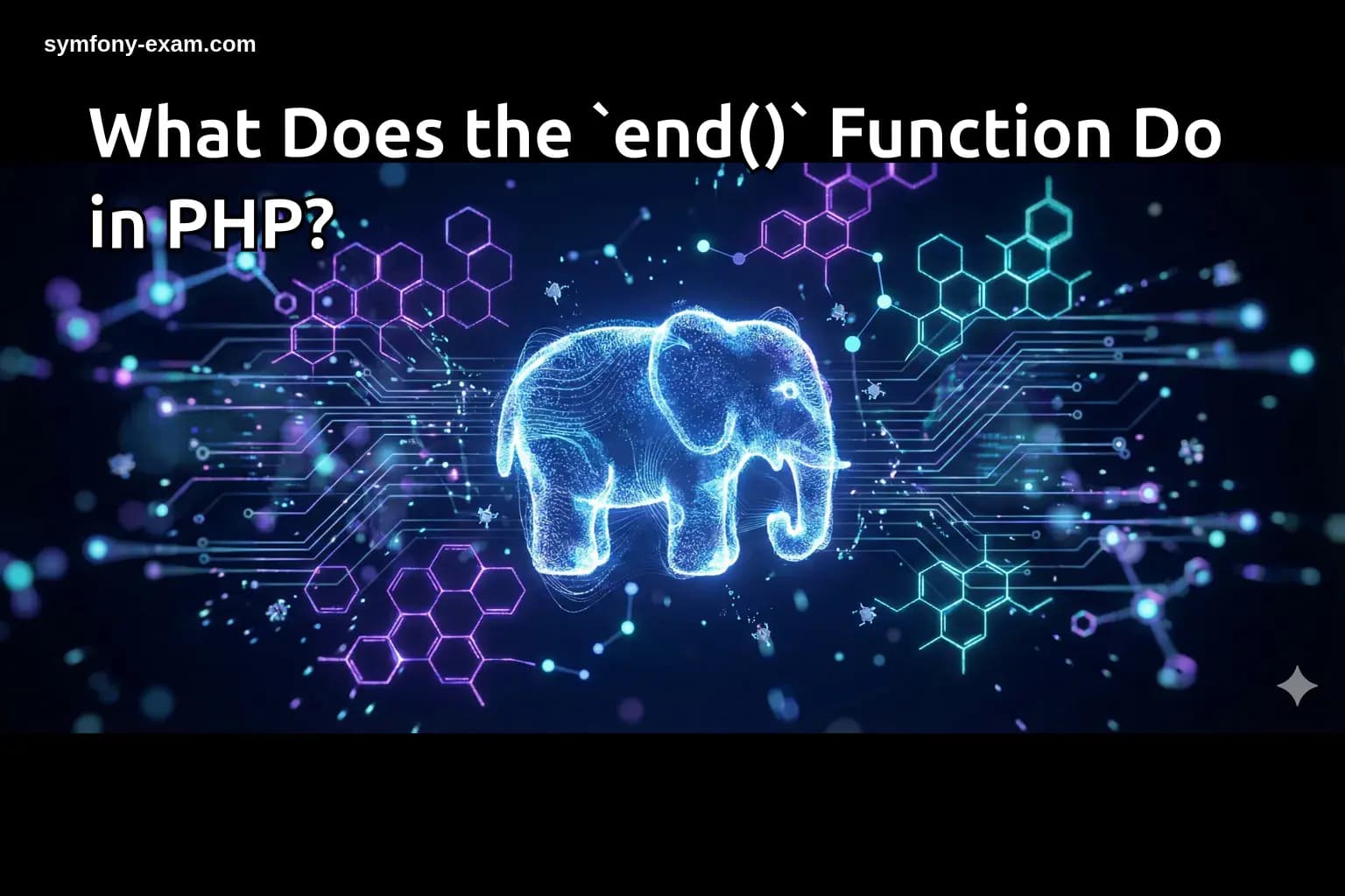 What Does the `end()` Function Do in PHP?