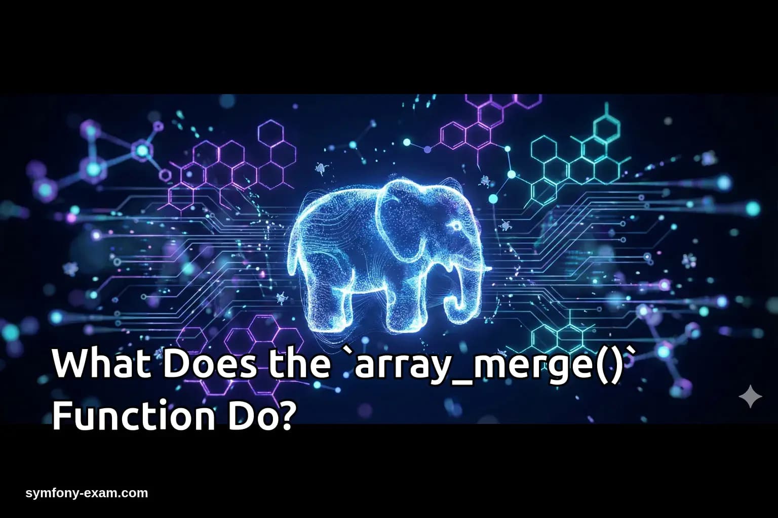 What Does the `array_merge()` Function Do?
