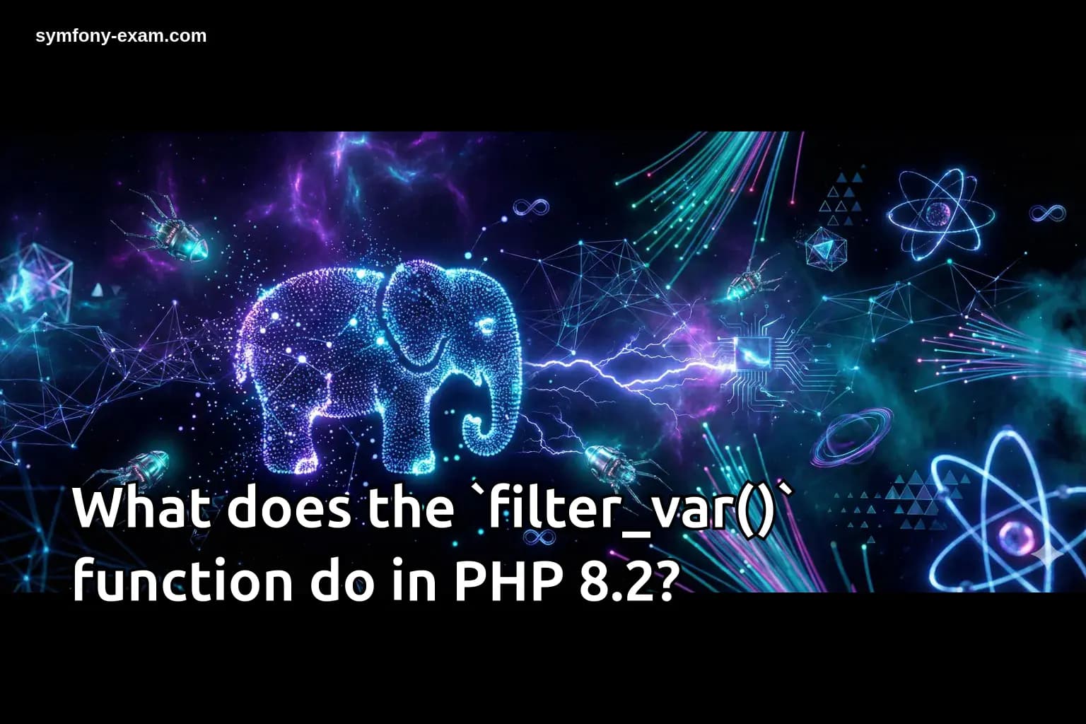What does the `filter_var()` function do in PHP 8.2?