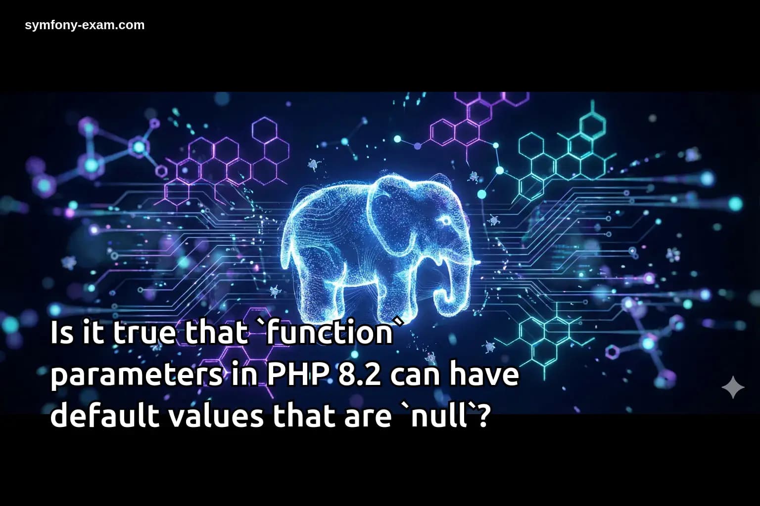 Is it true that `function` parameters in PHP 8.2 can have default values that are `null`?