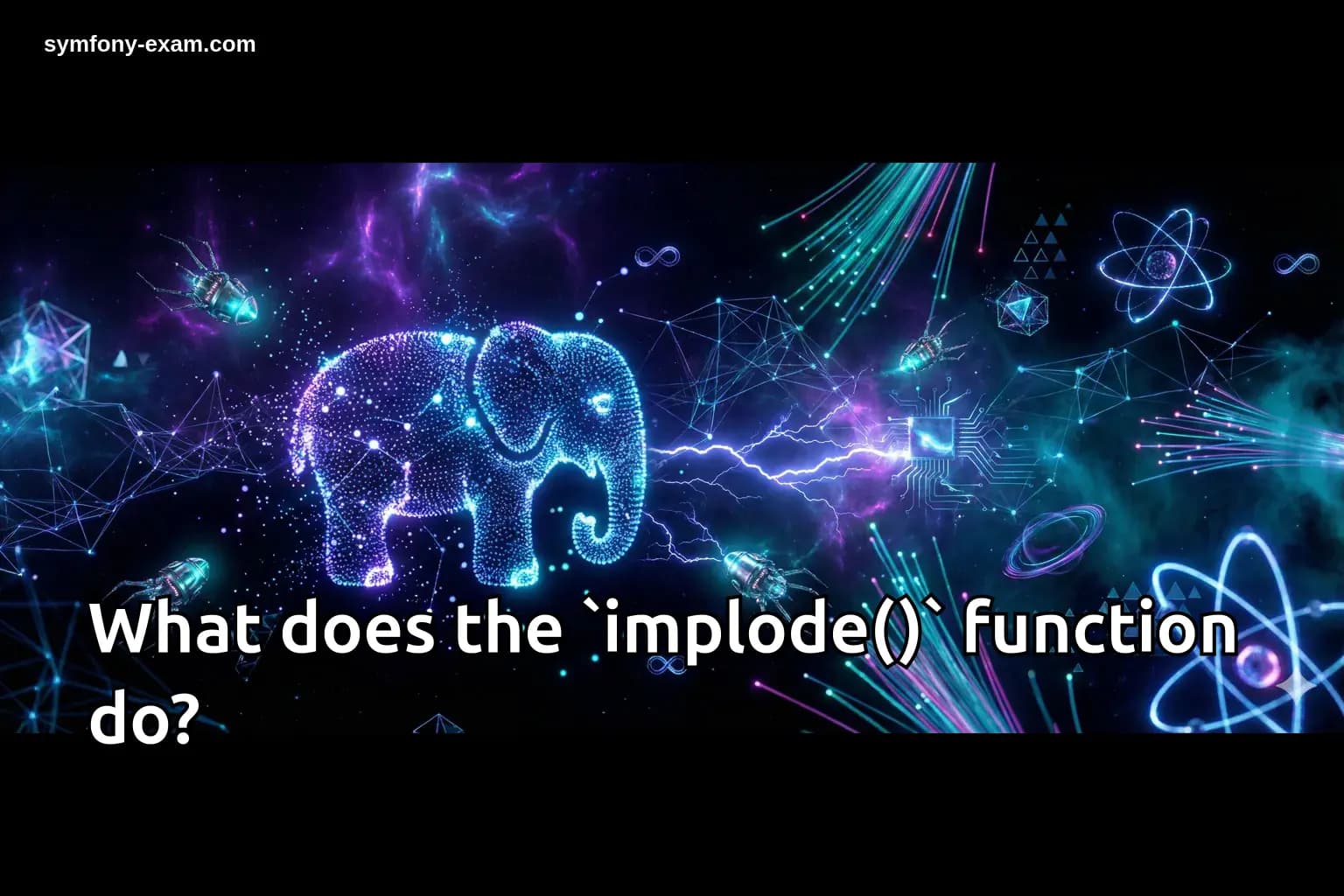 What does the `implode()` function do?