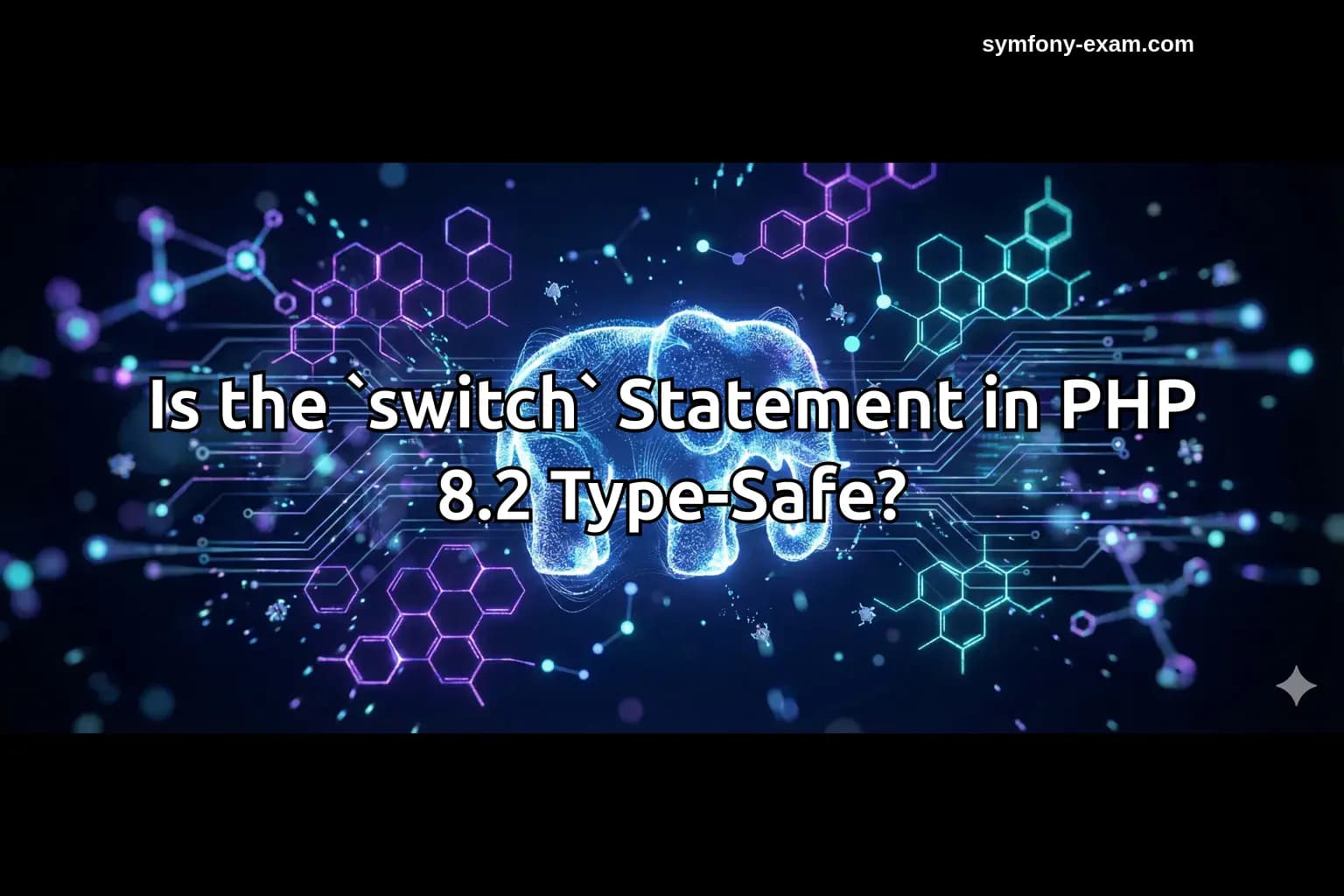 Is the `switch` Statement in PHP 8.2 Type-Safe?
