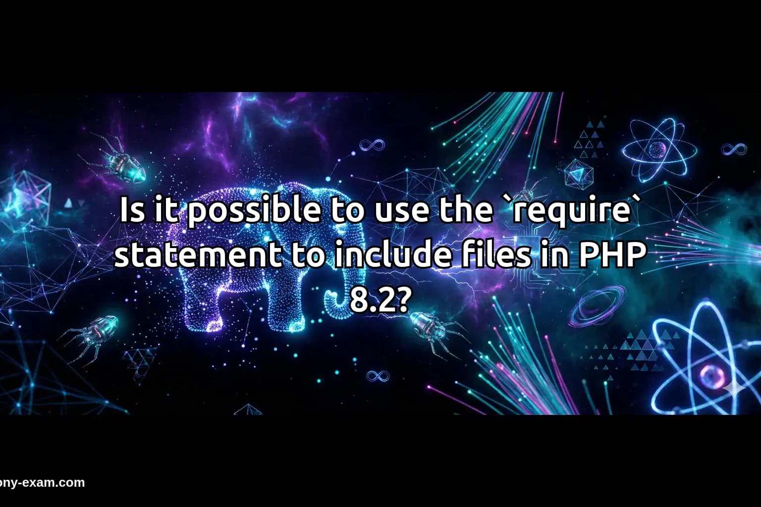 Is it possible to use the `require` statement to include files in PHP 8.2?