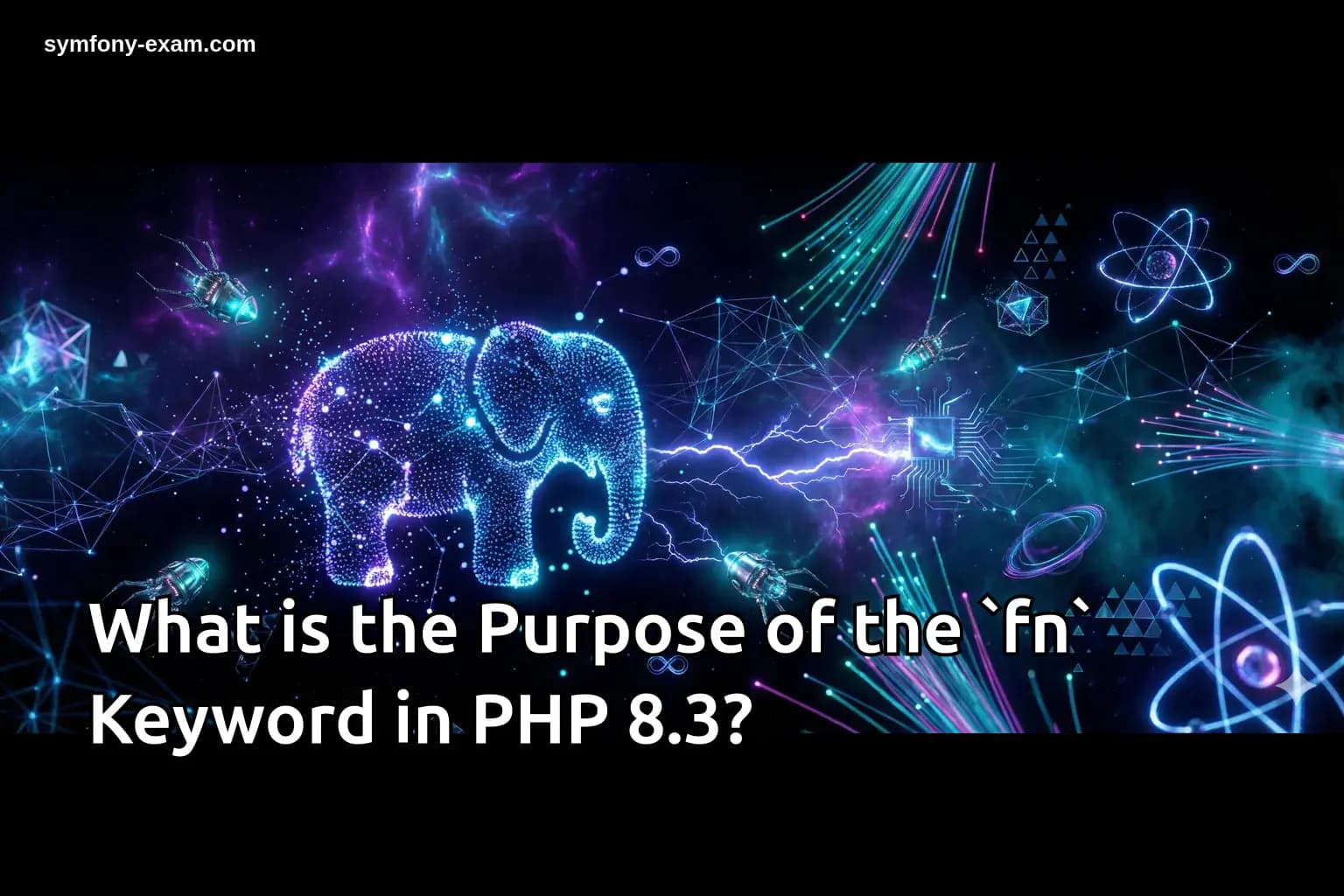 What is the Purpose of the `fn` Keyword in PHP 8.3?