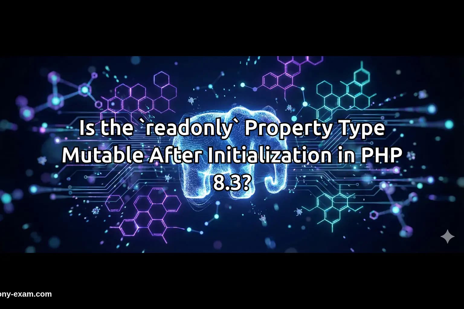 Is the `readonly` Property Type Mutable After Initialization in PHP 8.3?