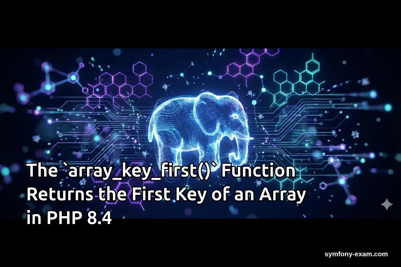 The `array_key_first()` Function Returns the First Key of an Array in PHP 8.4