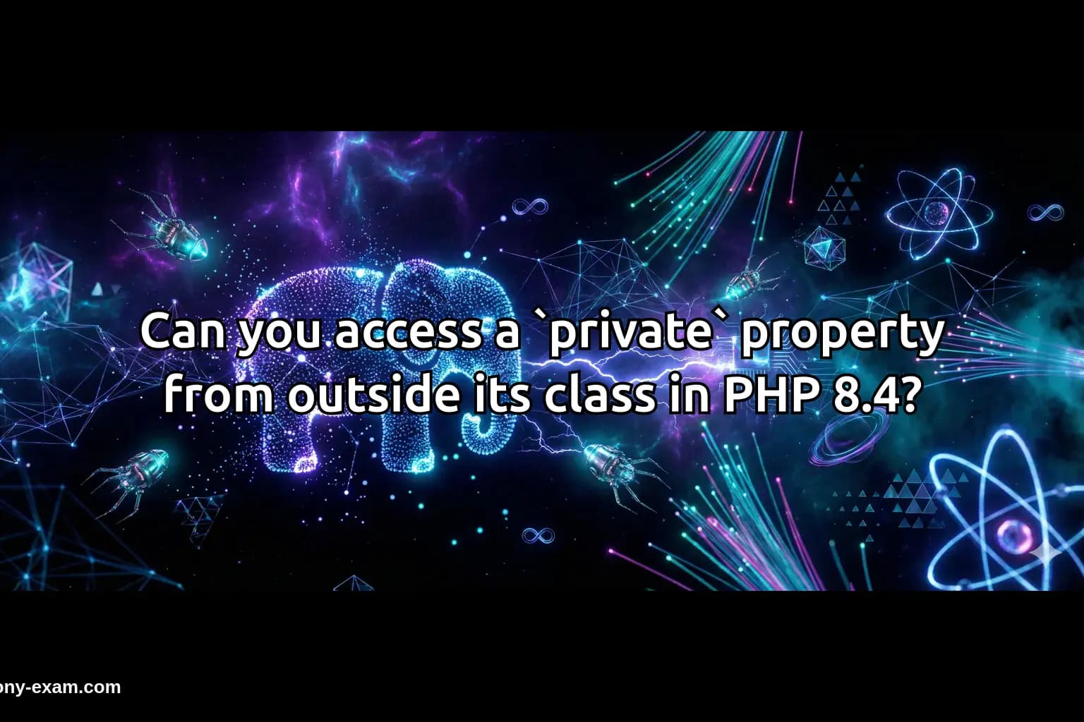 Can you access a `private` property from outside its class in PHP 8.4?