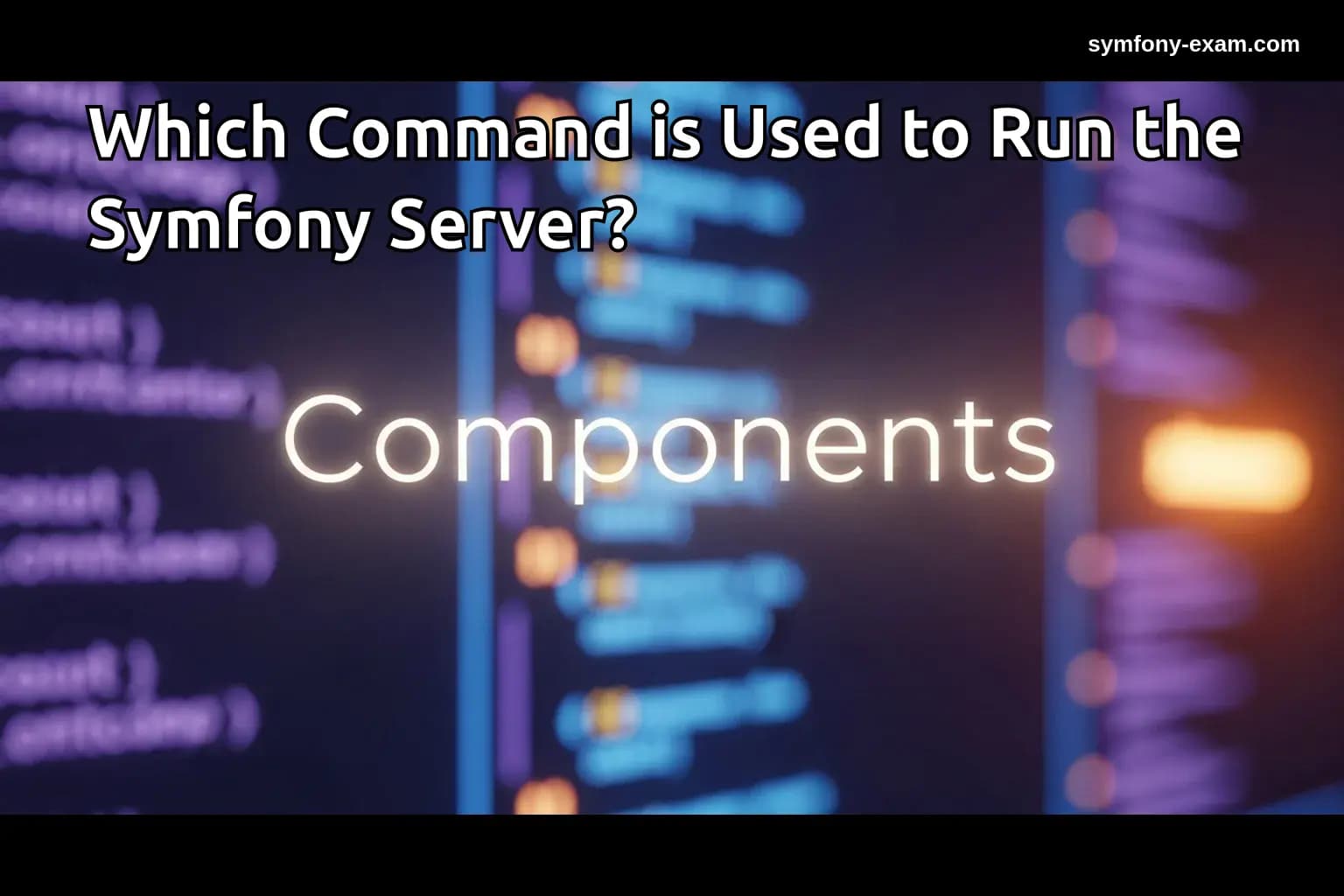Which Command is Used to Run the Symfony Server?