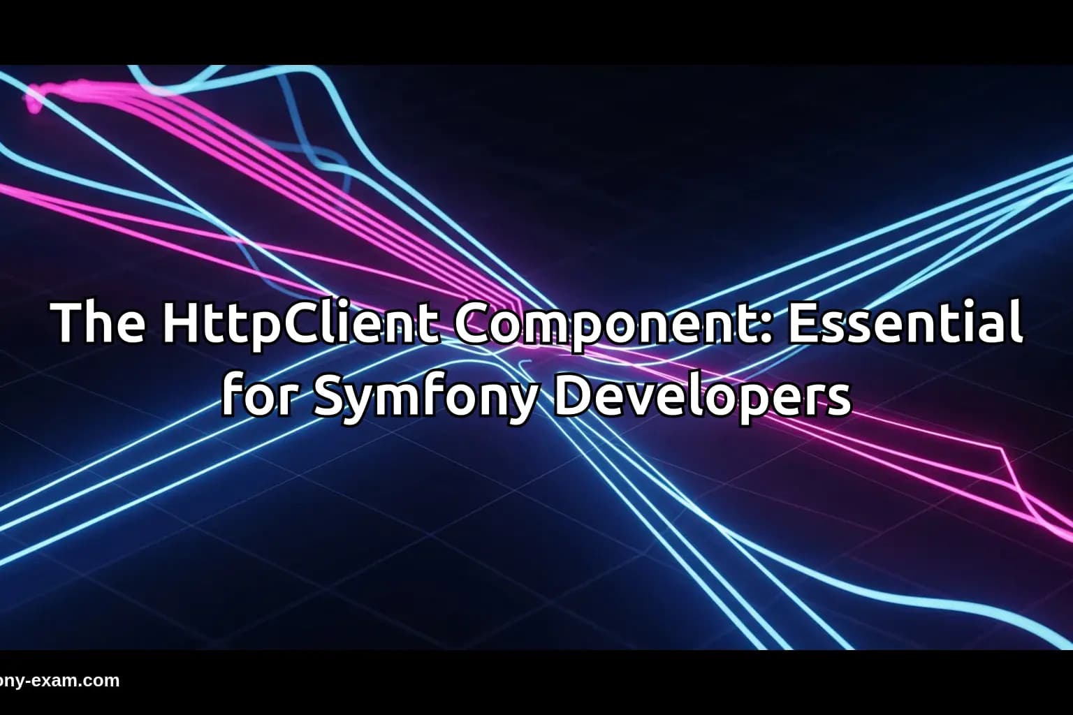 Master Symfony's HttpClient for Certification Success