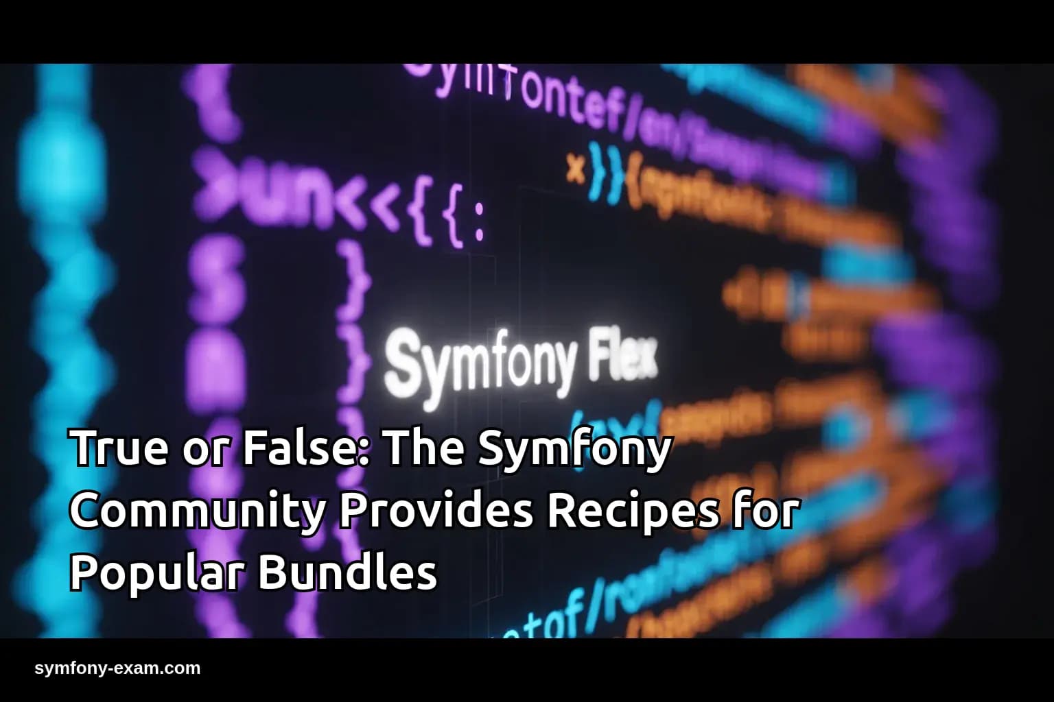 Master Symfony Recipes for Certification Success