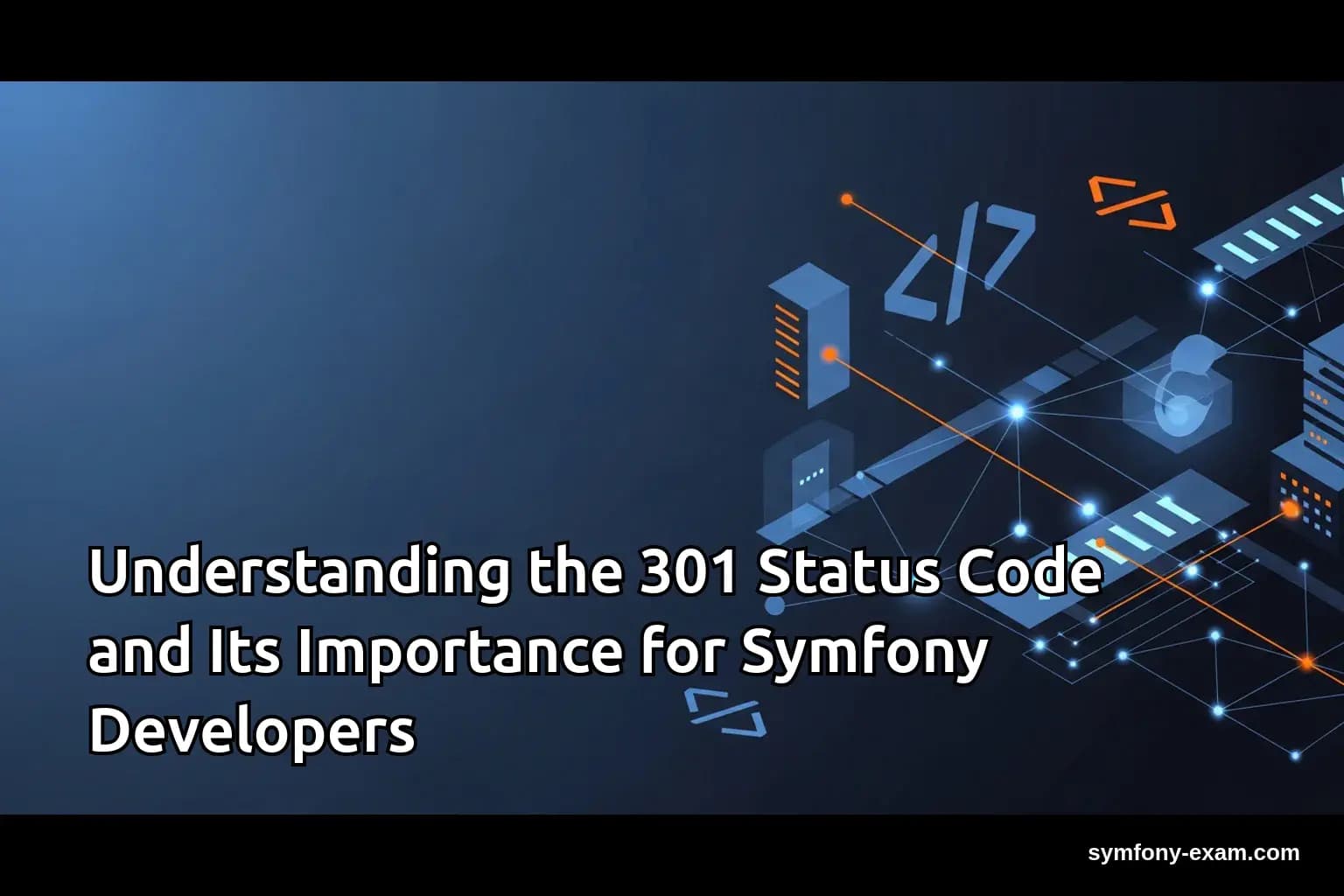 Mastering 301 Status Codes for Symfony Certification