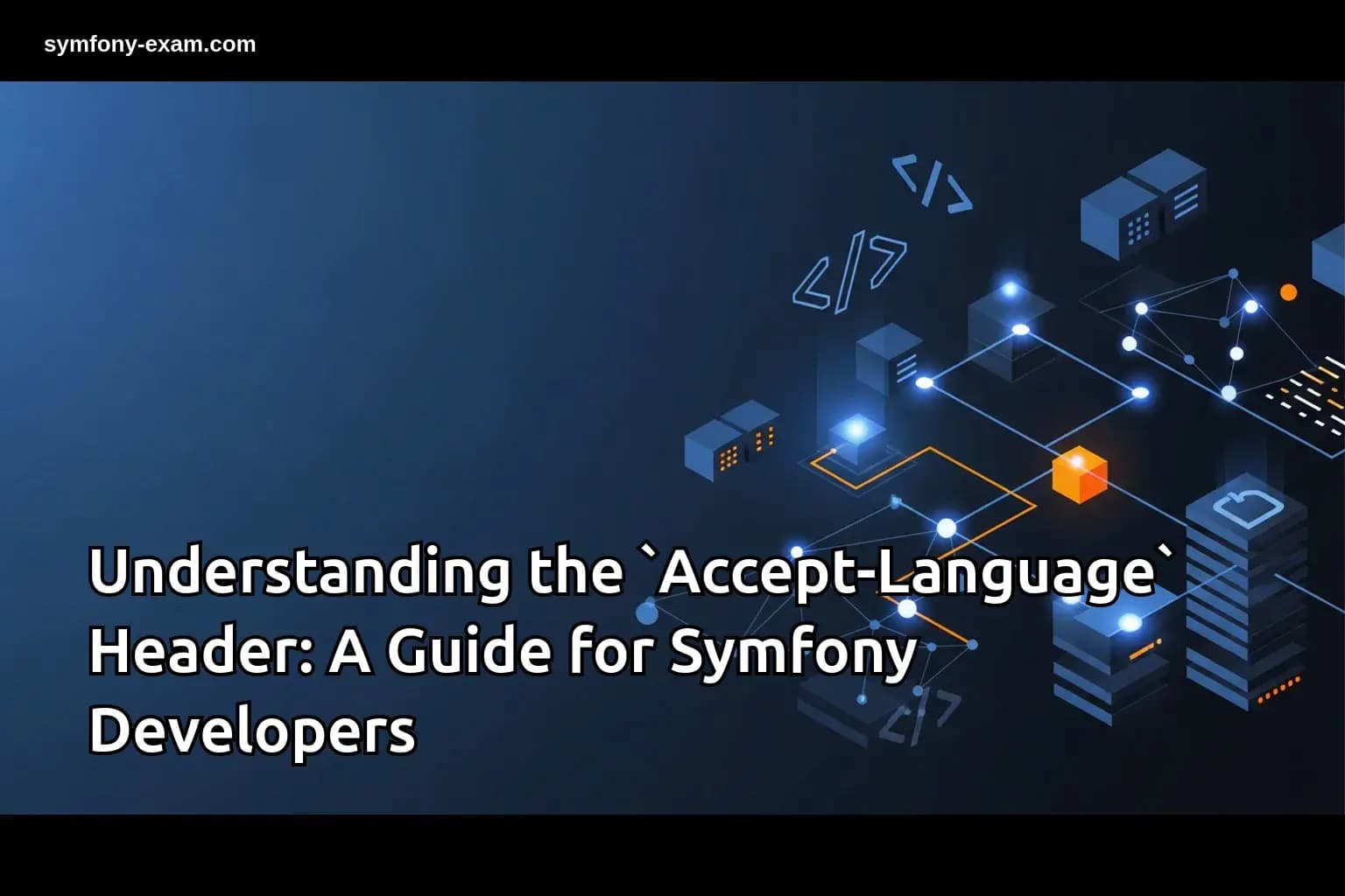 Understanding `Accept-Language` in Symfony Development
