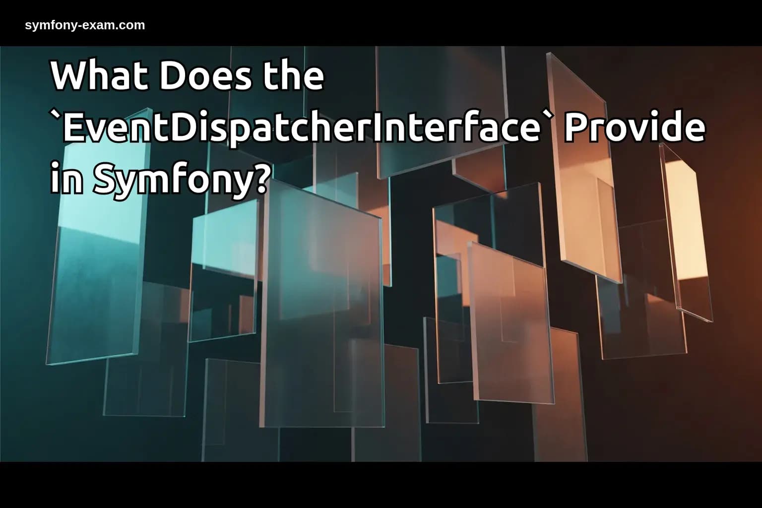 What Does the `EventDispatcherInterface` Provide in Symfony?