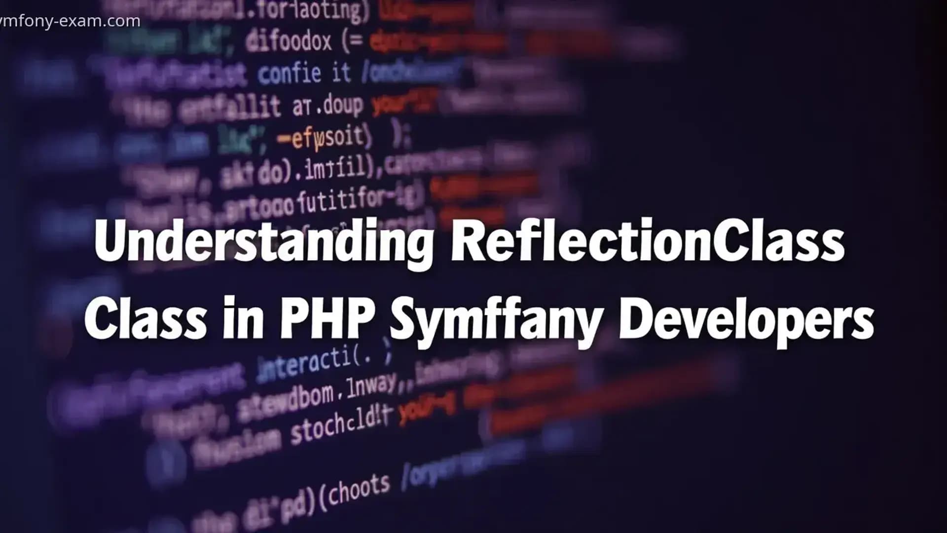 the ReflectionClass Class in PHP