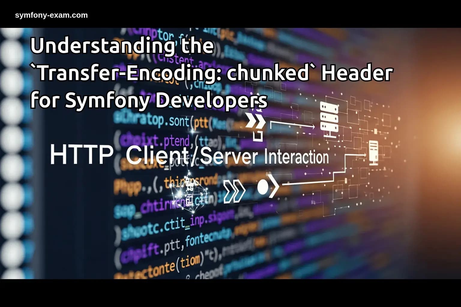 Mastering Chunked Transfer Encoding in Symfony
