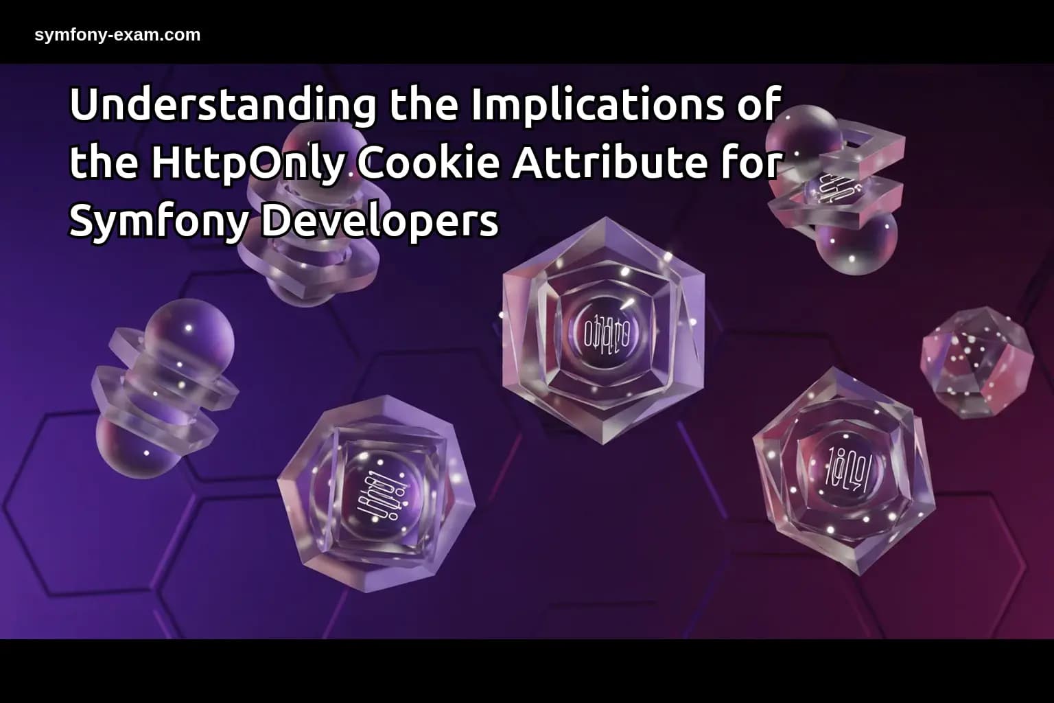 the Implications of the HttpOnly Cookie Attribute