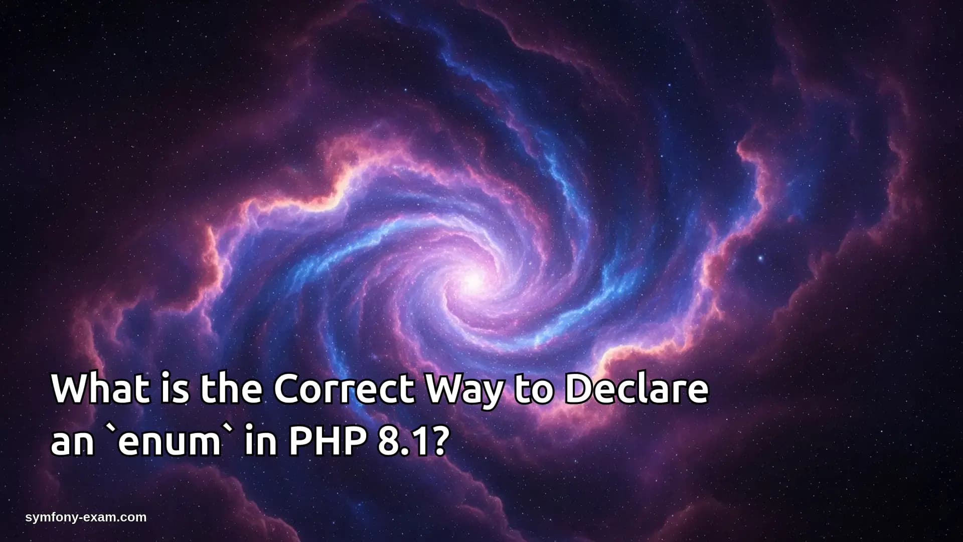 What is the Correct Way to Declare an `enum` in PHP 8.1?