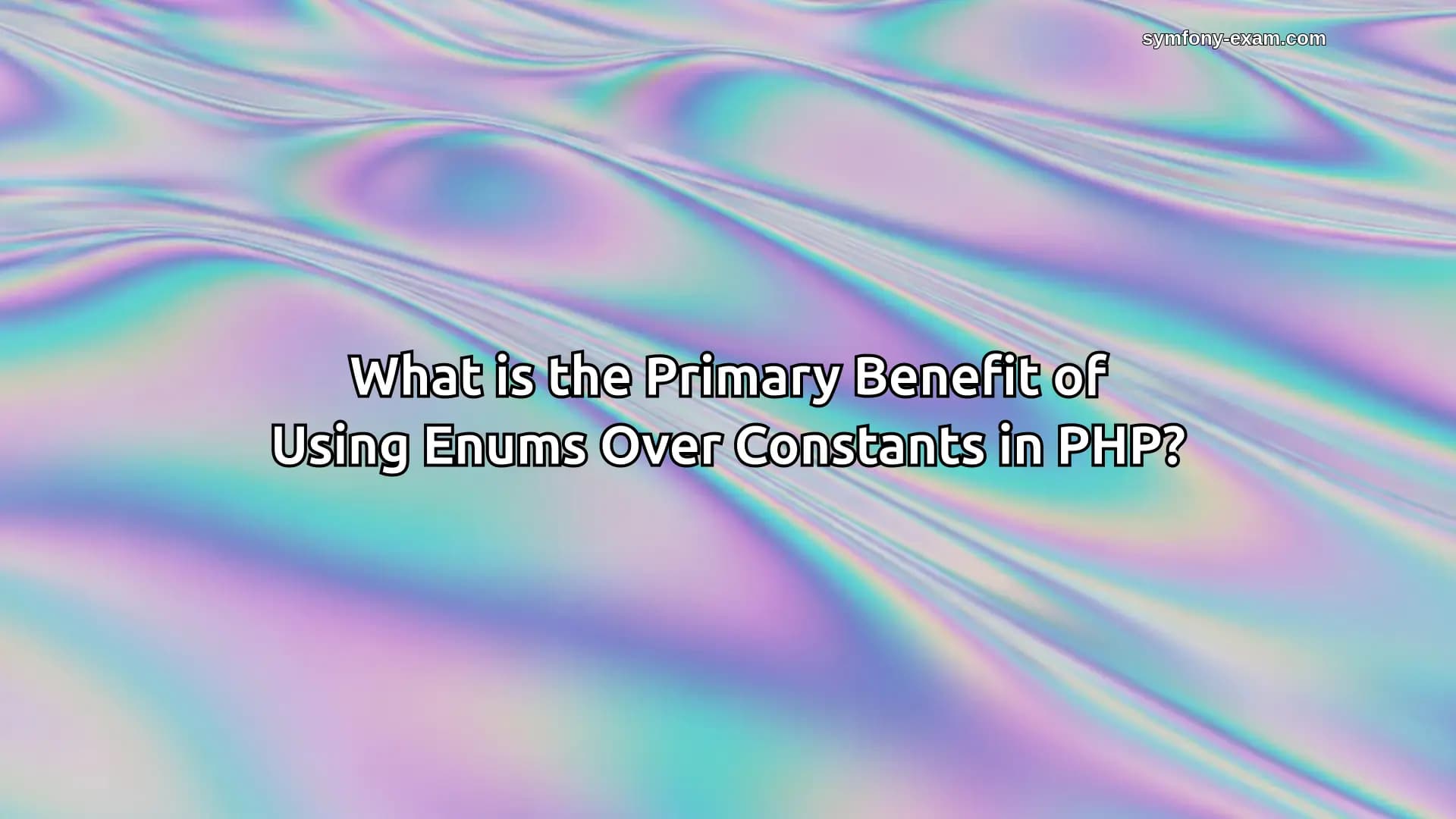 What is the Primary Benefit of Using Enums Over Constants in PHP?