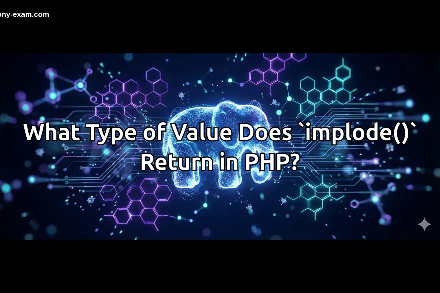 What Type of Value Does `implode()` Return in PHP?