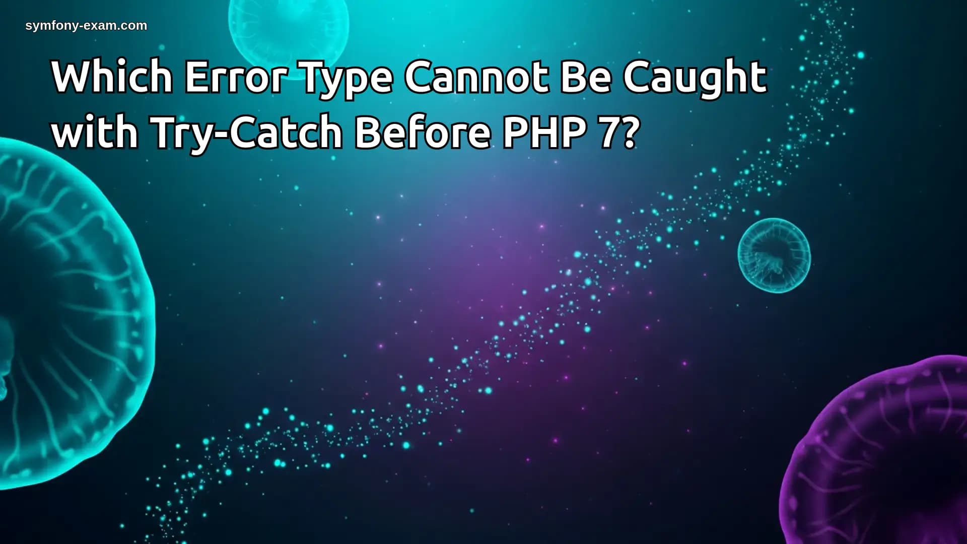Handling Fatal Errors in PHP Before Version 7