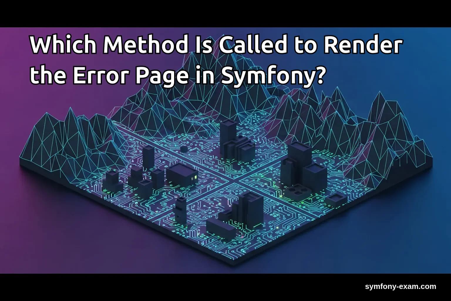 Which Method Is Called to Render the Error Page in Symfony?