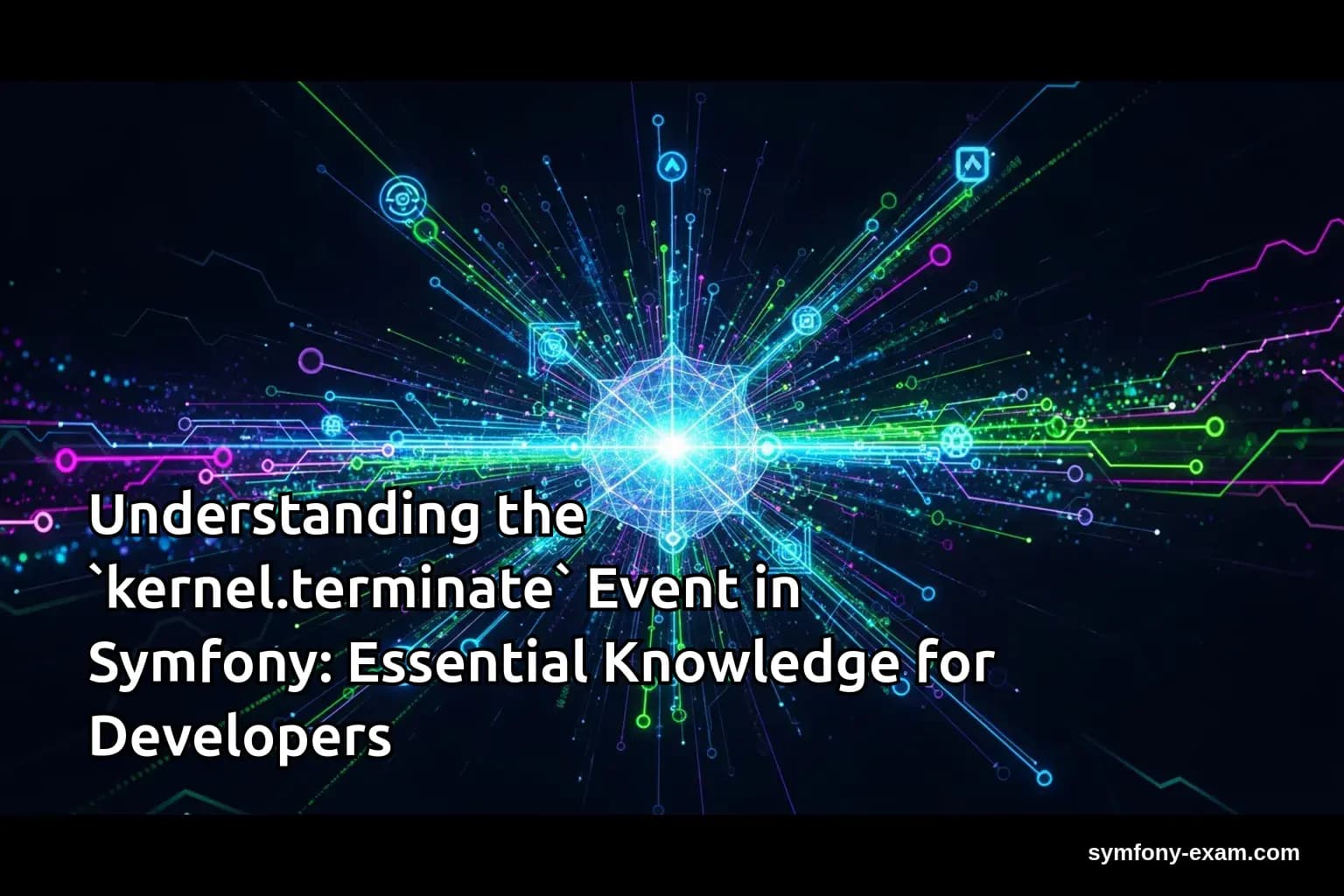 Understanding the `kernel.terminate` Event in Symfony: Essential Knowledge for Developers
