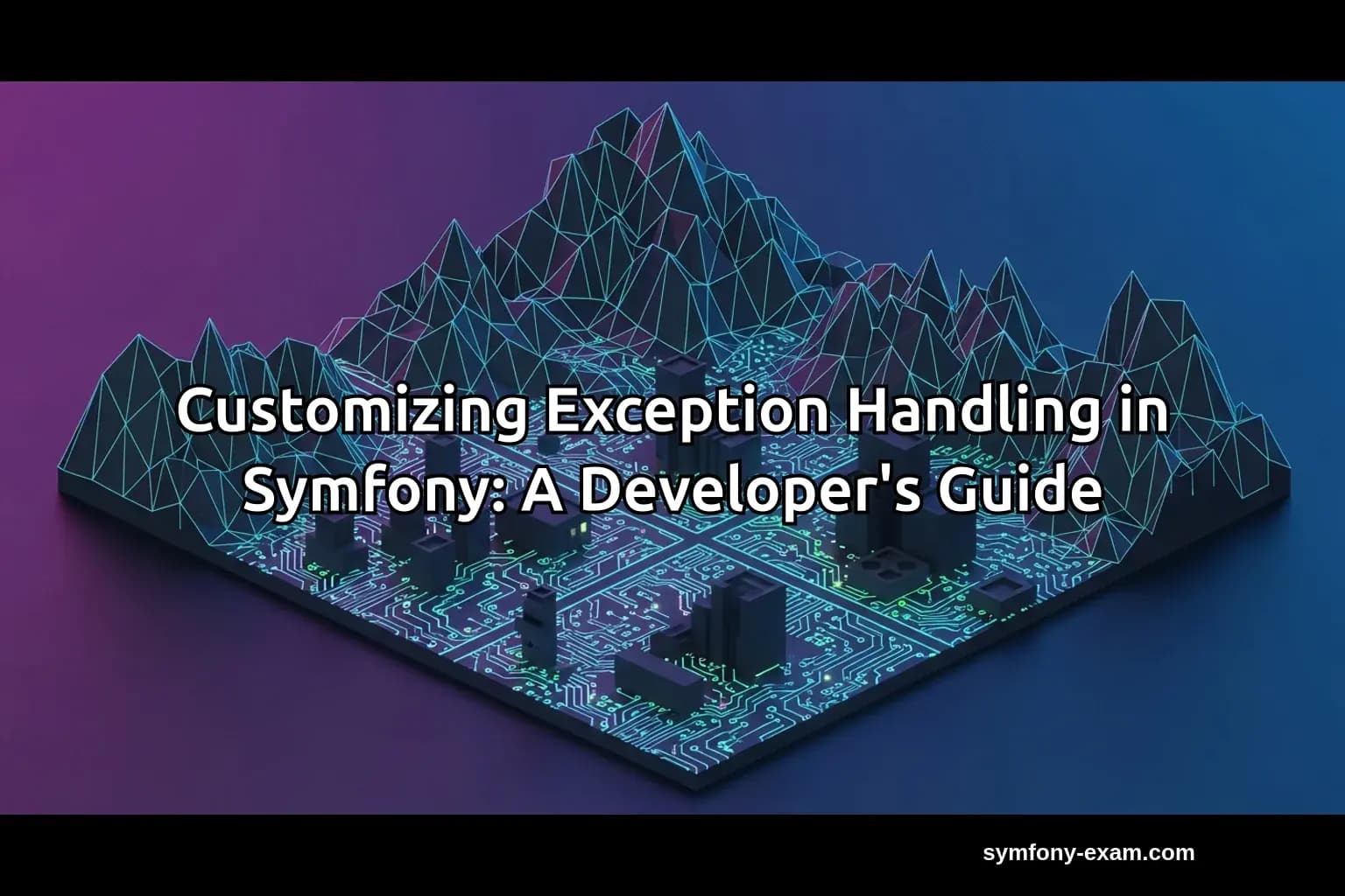 Customizing Exception Handling in Symfony: A Developer's Guide