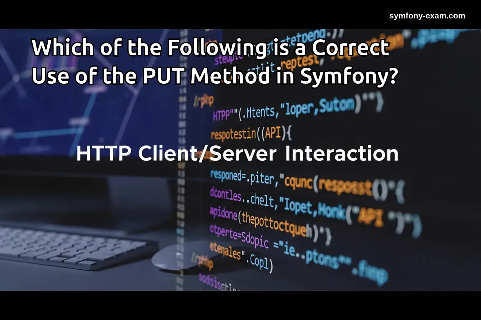 is a Correct Use of the PUT Method in Symfony?