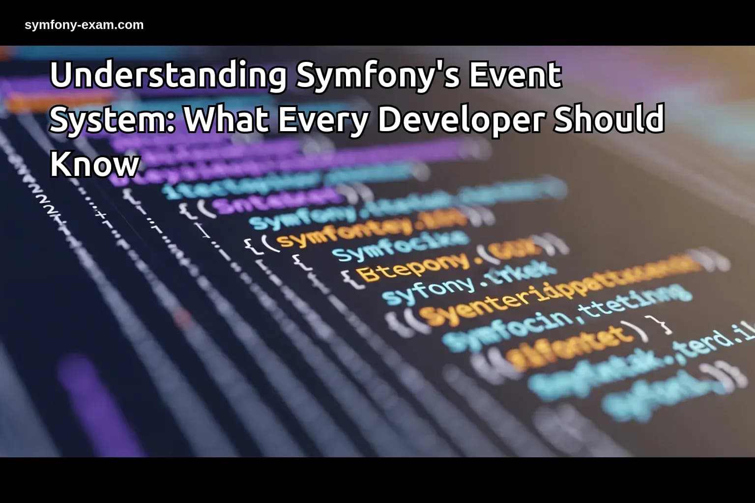 Understanding Symfony's Event System: What Every Developer Should Know