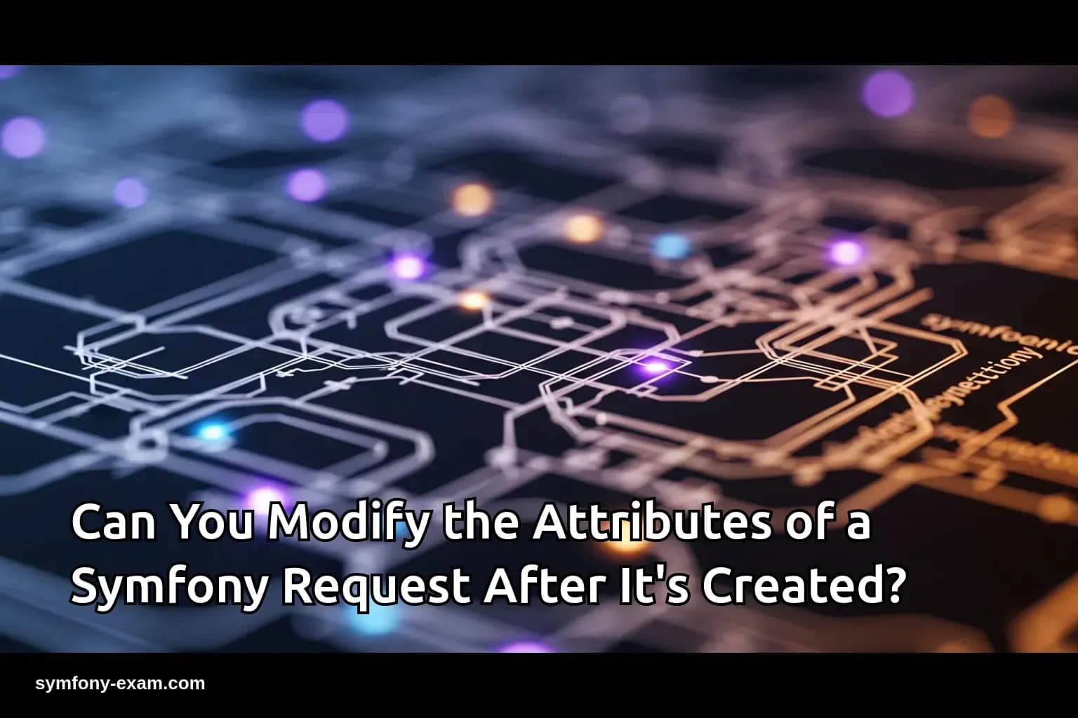 Can You Modify the Attributes of a Symfony Request After It's Created?