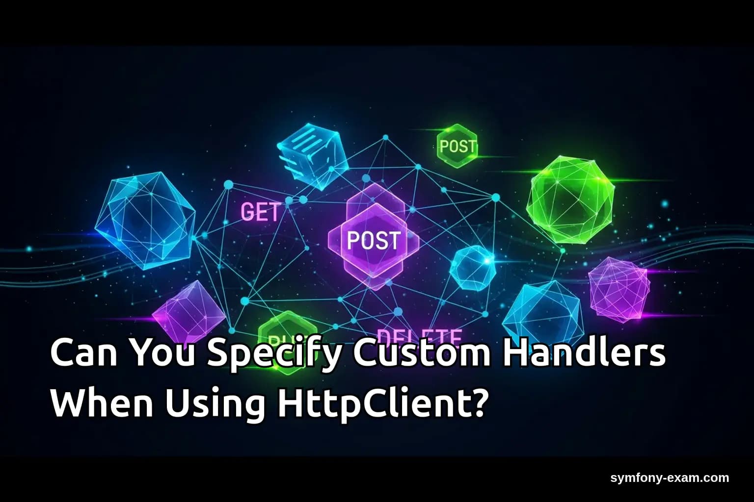 Can You Specify Custom Handlers When Using HttpClient?