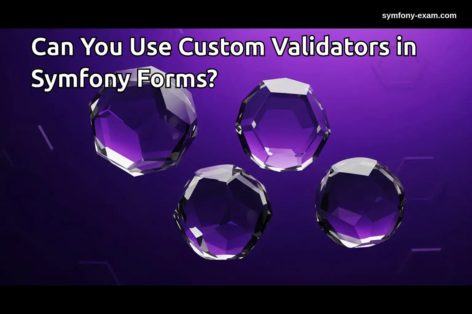 Can You Use Custom Validators in Symfony Forms?
