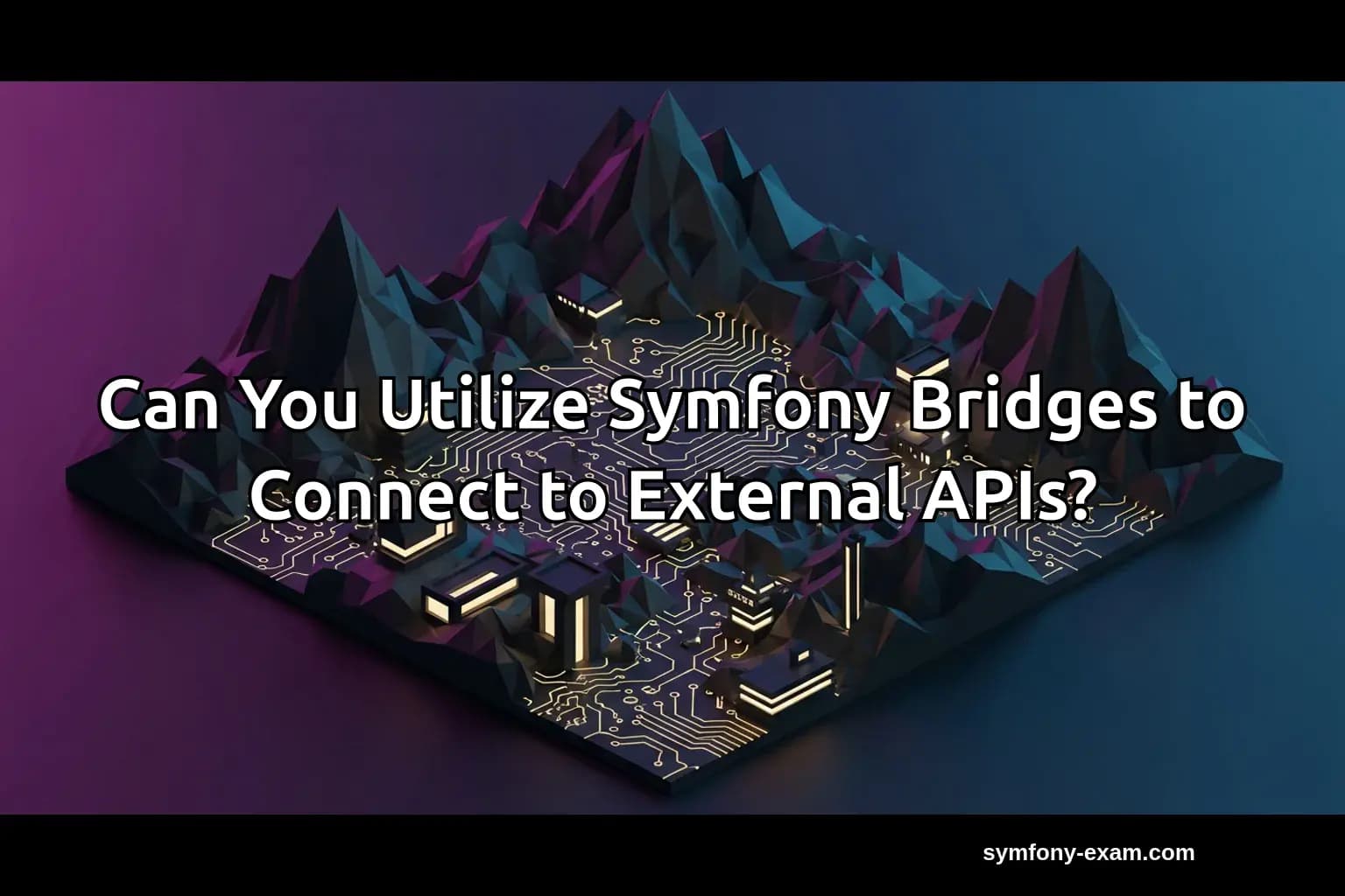 Can You Utilize Symfony Bridges to Connect to External APIs?