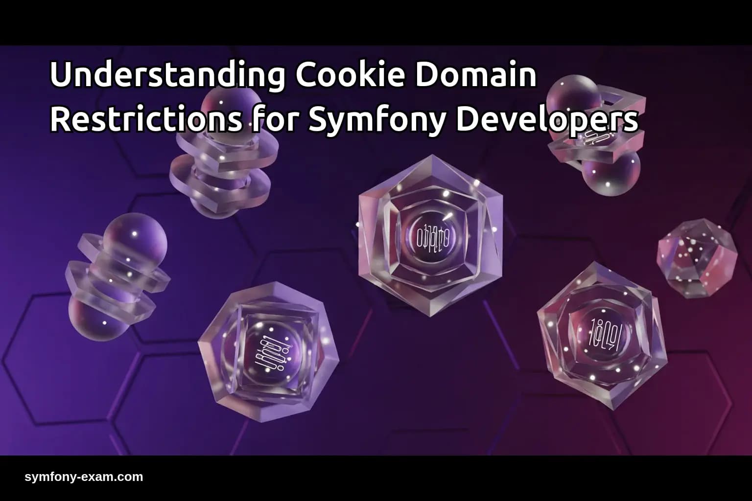 Mastering Cookie Domain Rules for Symfony Certification